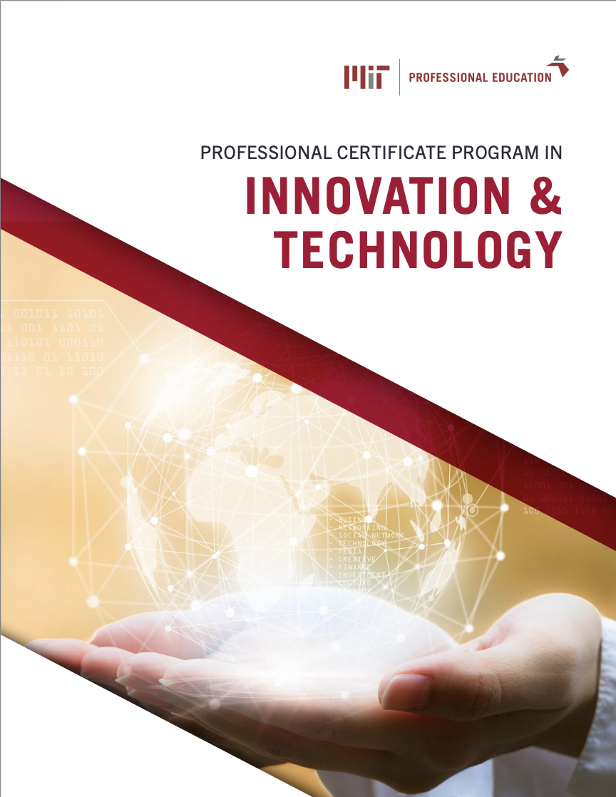 Professional Certificate Program in Innovation & Technology