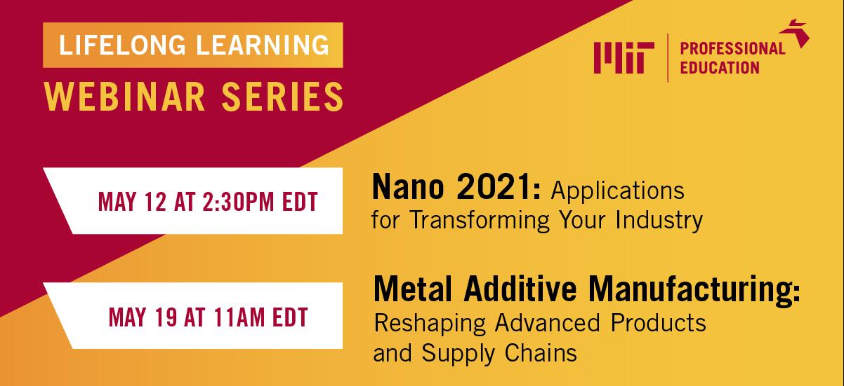 Lifelong Learning: Nano 2021 & Metal Additive Manufacturing - Event image