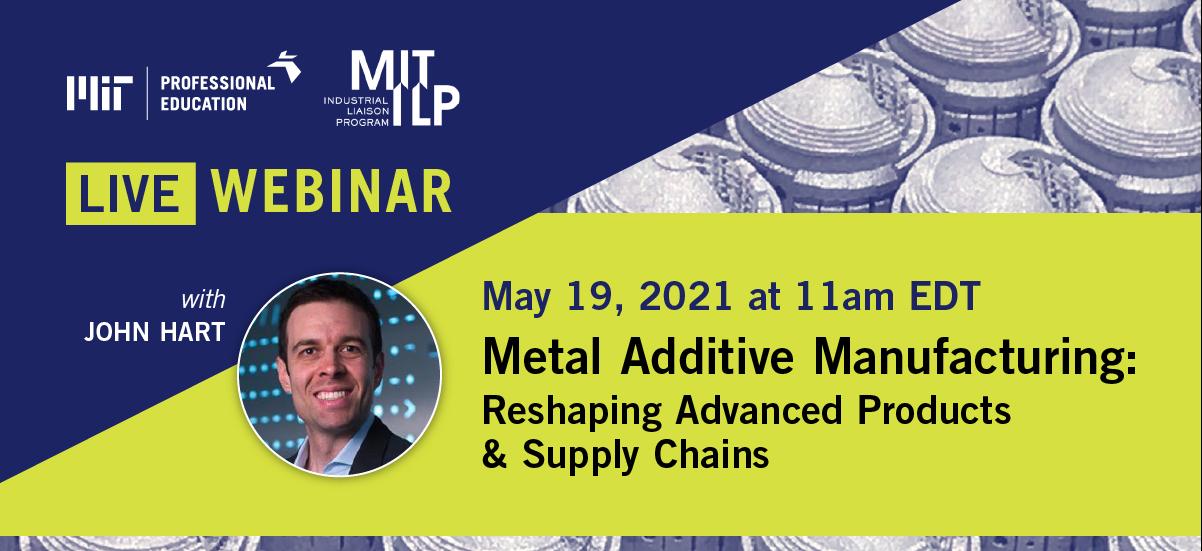 Metal Additive Manufacturing - Events Image