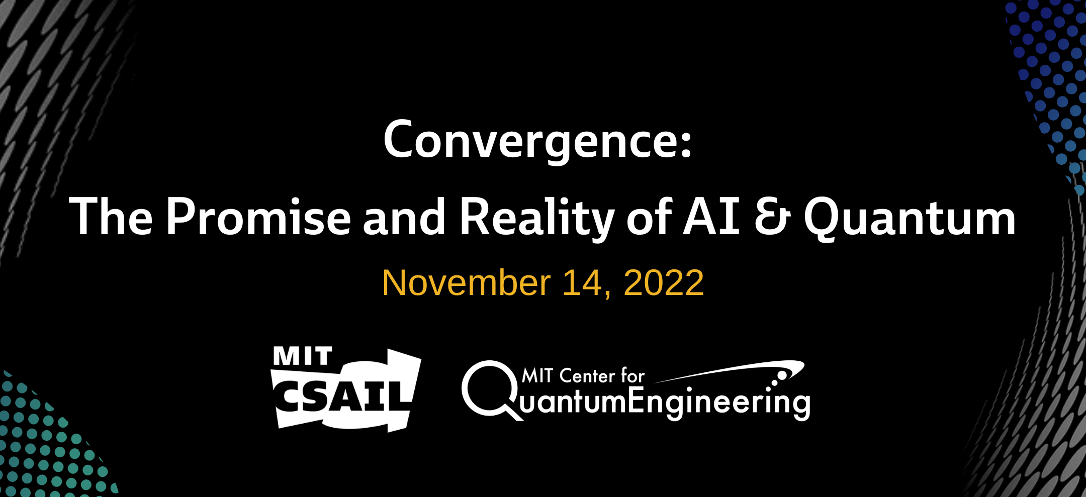 Convergence: The Promise and Reality of AI & Quantum - 2022 Event Image