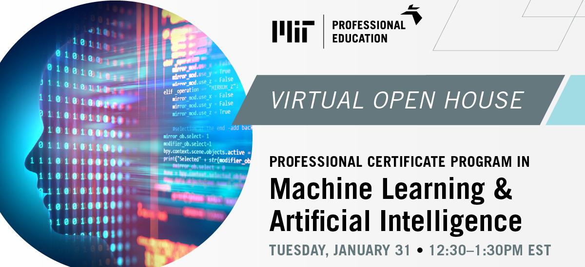 Professional Certificate Program in Machine Learning and Artificial Intelligence 