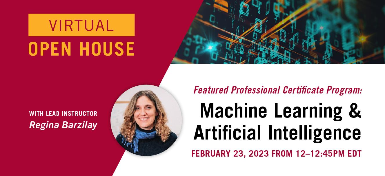 Core Courses Open House - MIT Professional Certificate Program in Machine Learning and Artificial Intelligence