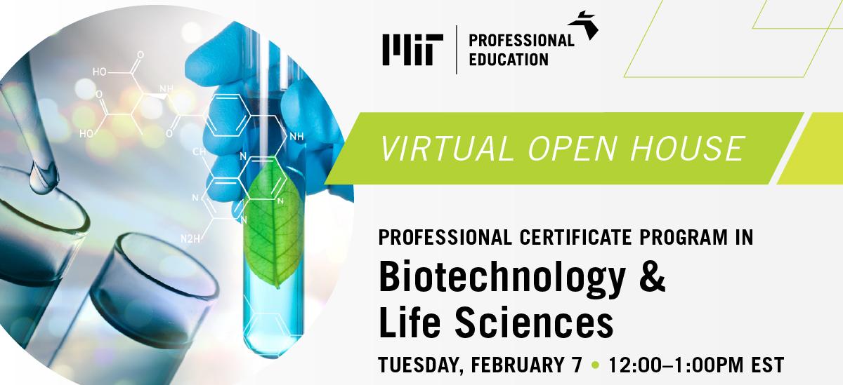 Professional Certificate Program in Biotechnology & Life Sciences Open House