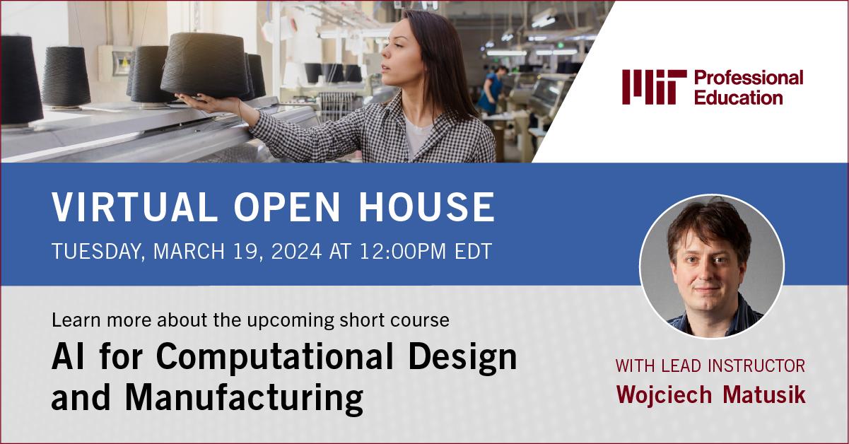 AI for Computational Design and Manufacturing -Open House