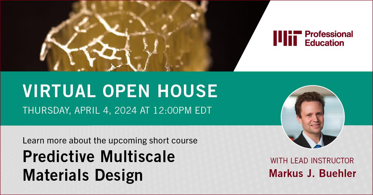 Open House Predictive Multiscale Materials Design