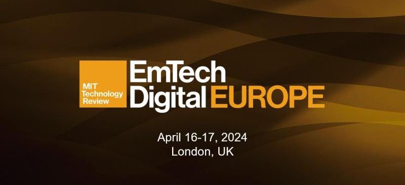 EmTech Digital London 2024