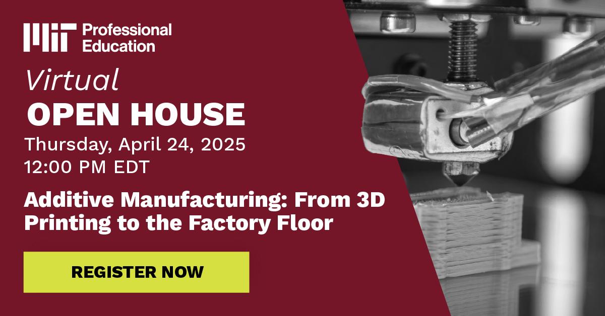 Additive Manufacturing 2025 Open House