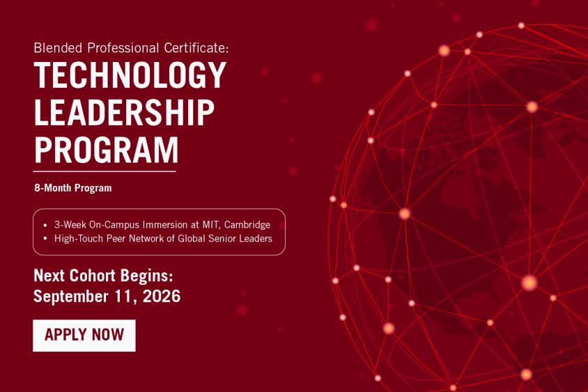 Join the next cohort of the Blended Professional Certificate: Technology Leadership Program